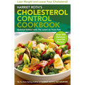 Harriet Roth's Cholesterol Control Cookbook: Lose Weight and Lower Your Cholesterol