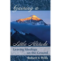 Gaining a Little Altitude: Leaving Ideology on the Ground