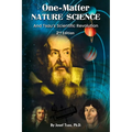 One-Matter Nature Science: Tsau's Scientific Revolution (2nd Edition)