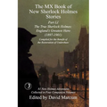 The MX Book of New Sherlock Holmes Stories Part LI: The True Sherlock Holmes: England's Greatest Hero (1897-1901)