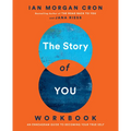 The Story of You Workbook: An Enneagram Guide to Becoming Your True Self