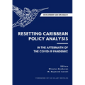 Development and Diplomacy: Resetting Caribbean Policy Analysis in the Aftermath of the Covid-19 Pandemic