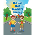 The Ball That Wouldn't Bounce