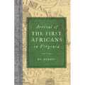 Arrival of the First Africans in Virginia