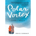 Polar Vortex: A Family Memoir