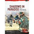 Shadows in Paradise Volume 1: Kashmir, Politics and Insurgency, 1965-1989
