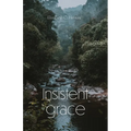 Insistent Grace