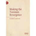 Making the Tunisian Resurgence