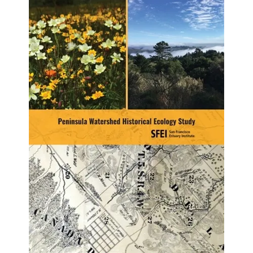 Peninsula Watershed Historical Ecology Study