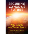 Securing Canada's Future: Vital Insights from Women Experts