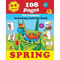 Spring: Coloring and Activity Book with Puzzles, Brain Games, Mazes, Dot-to-Dot & More for 2-5 Years Old Kids
