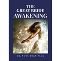 The Great Bride Awakening
