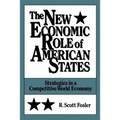 The New Economic Role of American States: Strategies in a Competitive World Economy