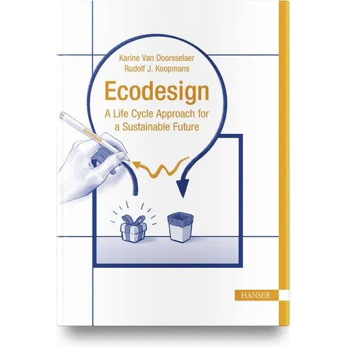 EcoDesign: A Life Cycle Approach for a Sustainable Future