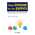 Cómo innovar en las pymes