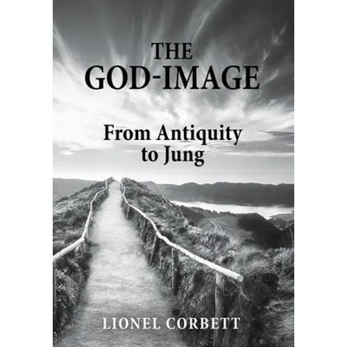 The God-Image: From Antiquity to Jung