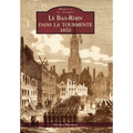 Bas-Rhin dans la tourmente (Le) - 1870