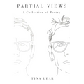 Partial Views: A Collection of Poetry