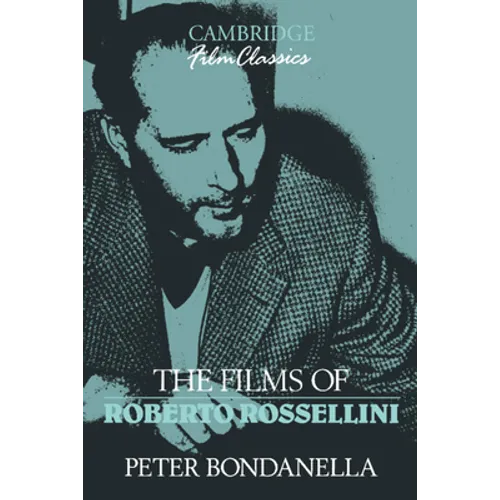 The Films of Roberto Rossellini