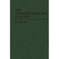 The Thematic Process in Music.