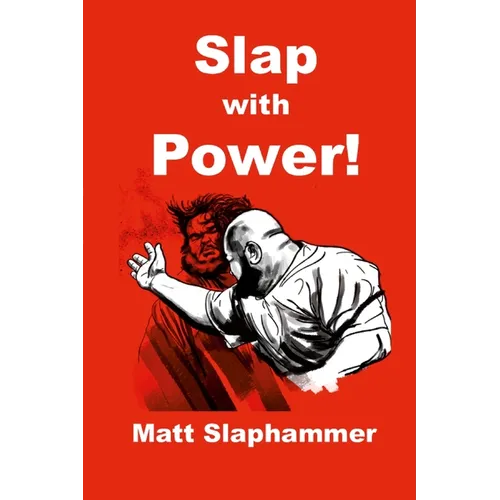 Slap with Power!