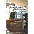 Modern Practice Of Civil Litigation In Nigeria