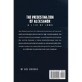 The Predestination of Aleksandr... A Life of Isms