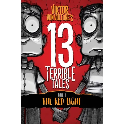 13 Terrible Tales: The Red Light