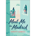 Meet Me in Madrid: An LGBTQ Romance