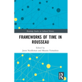 Frameworks of Time in Rousseau
