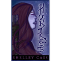 Huntress: A Fairy's Tale - Book One