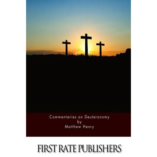 Commentaries on Deuteronomy