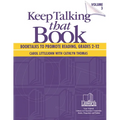 Keep Talking that Book! Booktalks to Promote Reading, Grades 2-12, Volume 3