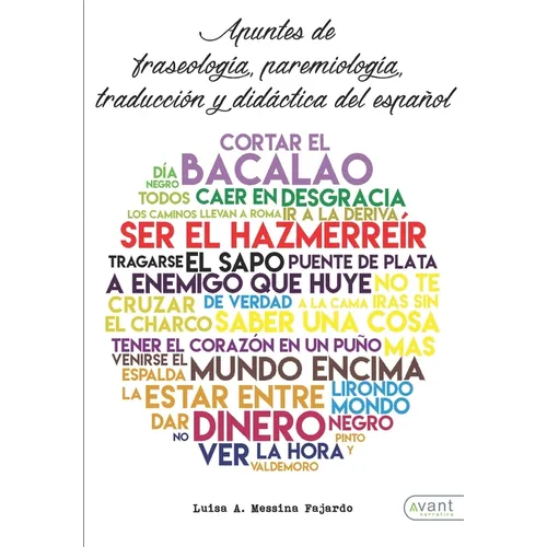 Apuntes de fraseología, paremiología y traducción del español