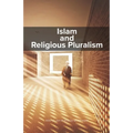 Islam and Religious Pluralism