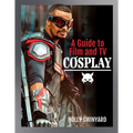 A Guide to Film and TV Cosplay