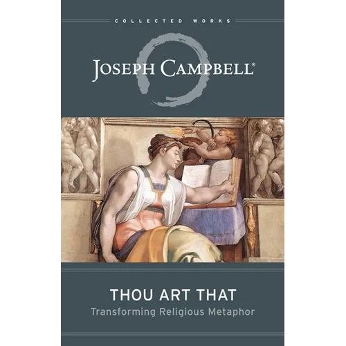 Thou Art That: Transforming Religious Metaphor