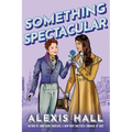 Something Spectacular