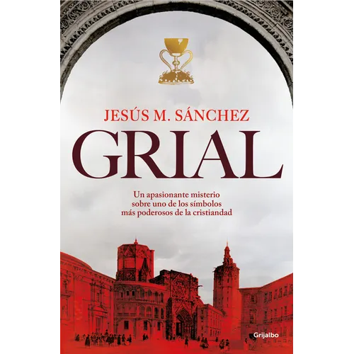 Grial (Spanish Edition)