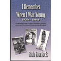 I Remember When I Was Young