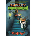 Shelley Frankenstein! (Book One): Cowpiggy