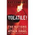 Volatile!: The Nations the Bible Says Will Attack Israel in the Latter Days
