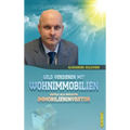 Geld verdienen mit Wohnimmobilien: Erfolg als privater Immobilieninvestor