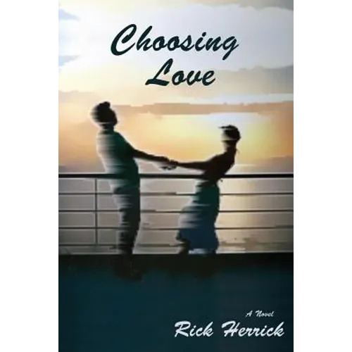 Choosing Love