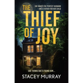 The Thief of Joy