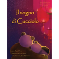 Il Sogno Di Cucciolo = Cub's Wish