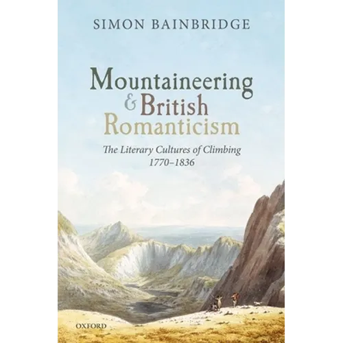 Mountaineering & Brit Romanticism C