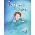 Tommy and the Cricket