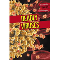 Deadly Viruses