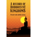 A Record of Buddhistic Kingdoms
